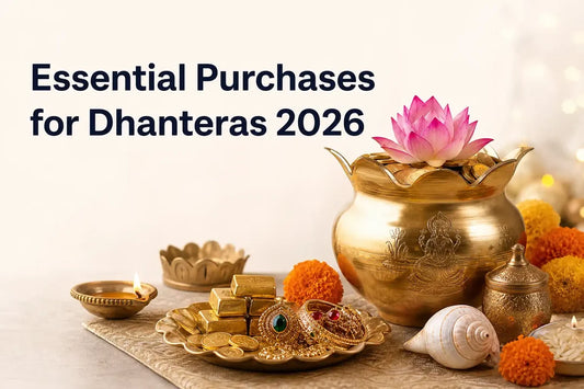 Essential Purchases for Dhanteras 2026